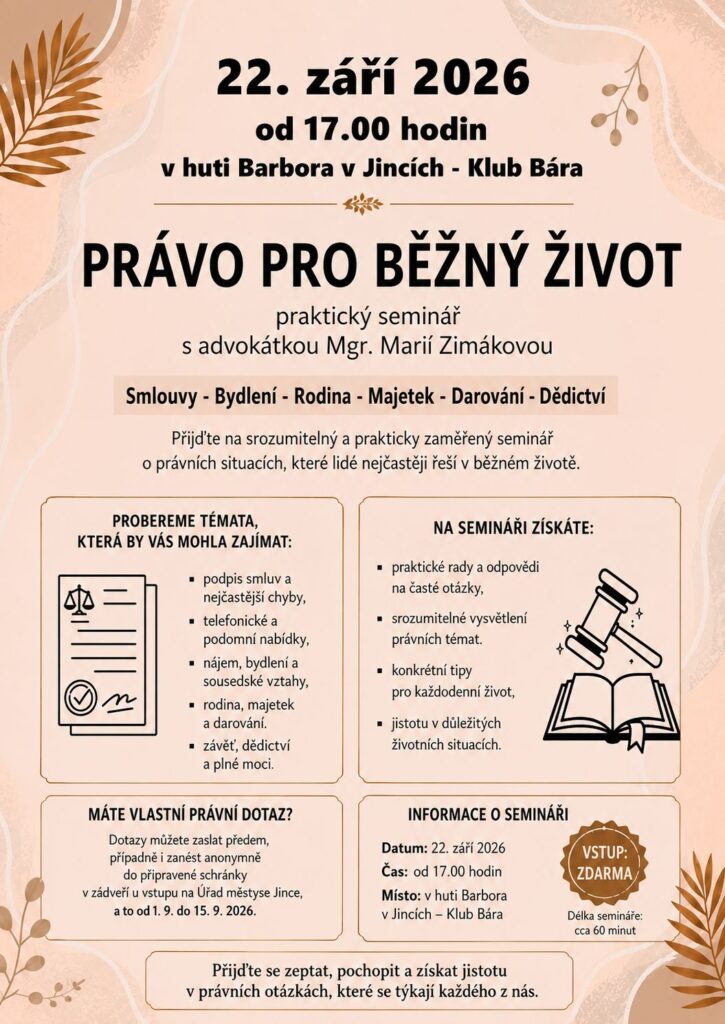 Právo pro běžný život – praktický seminář s advokátkou Mgr. Marií Zimákovou