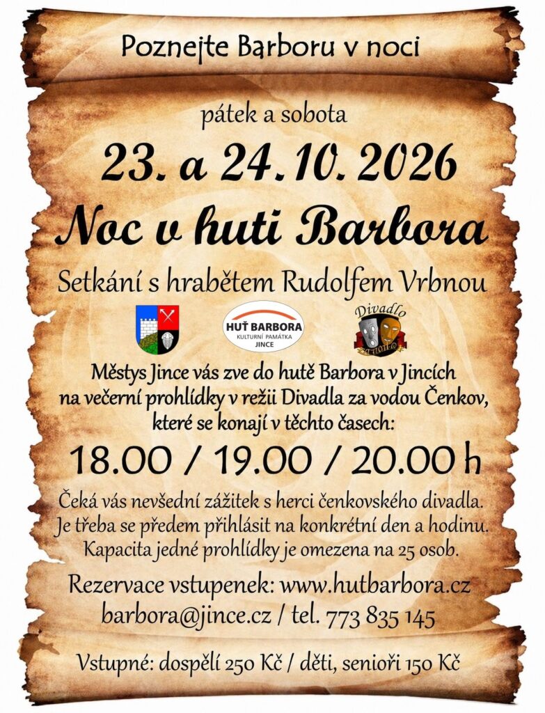 Noc v huti Barbora – Setkání s hrabětem Rudolfem Vrbnou